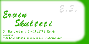 ervin skulteti business card